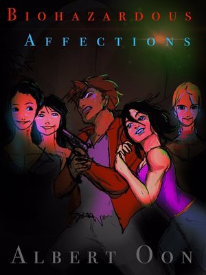 cover image of Biohazardous Affections